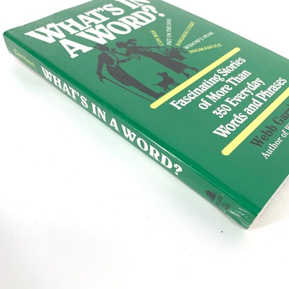 What's in a Word: Fascinating Stories of More Than 350 Everyday Words and Phrase - Picture 3 of 5